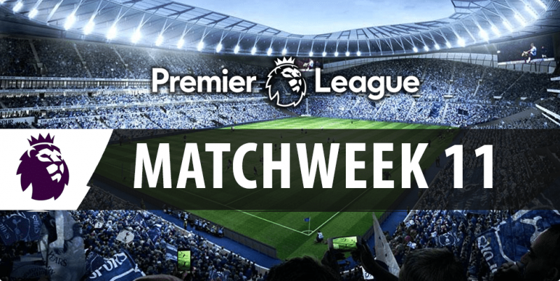 EPL Week 11